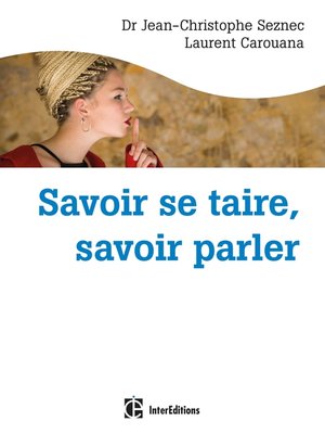 cover image of Savoir se taire, savoir parler